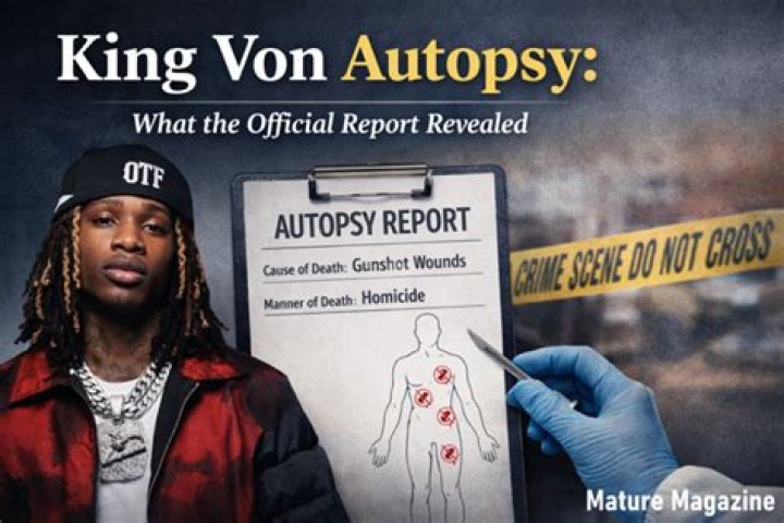 King Von Autopsy: Unraveling the Truth Behind the Legend