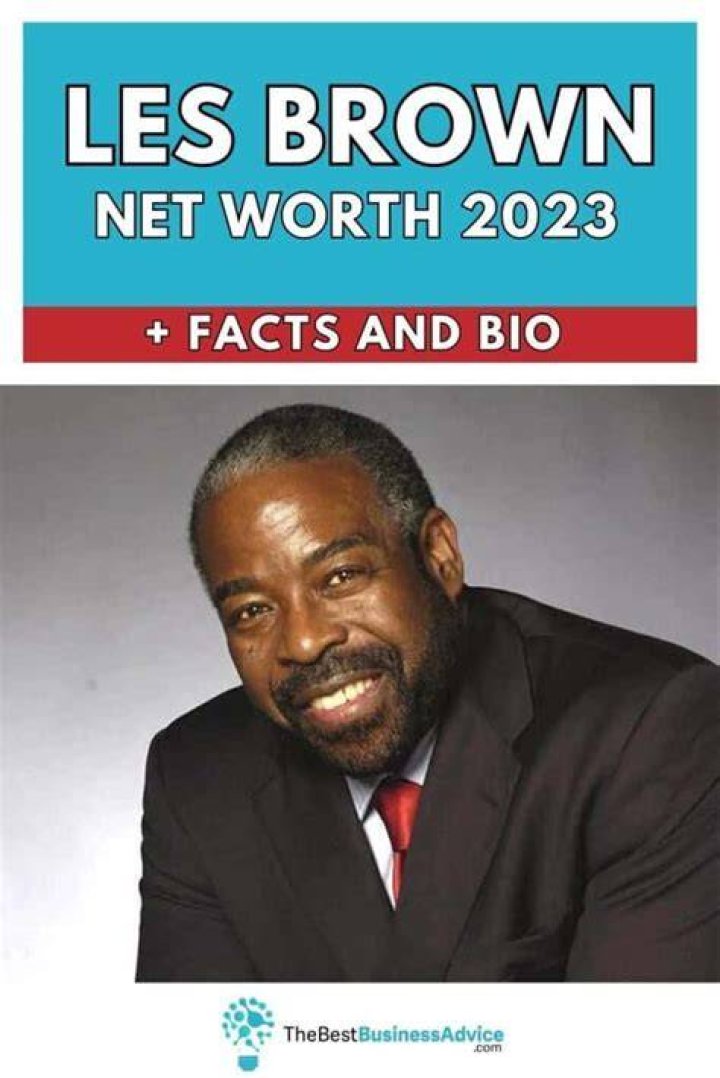 Les Brown Net Worth: A Triumph of Motivation and Success