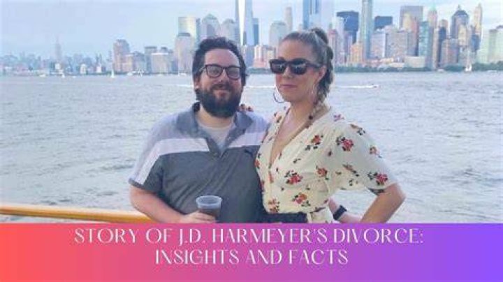 Understanding JD Harmeyer Divorce: The Untold Story